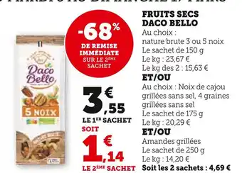 Super U DACO BELLO FRUITS SECS offre
