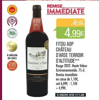 Match CHÂTEAU D’ARSE TERROIR D’ALTITUDE FITOU AOP offre