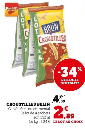 Super U BELIN CROUSTILLES offre