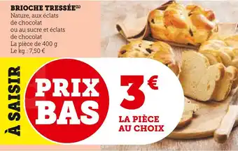Super U BRIOCHE TRESSÉE offre