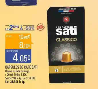 Match SATI CAPSULES DE CAFÉ offre