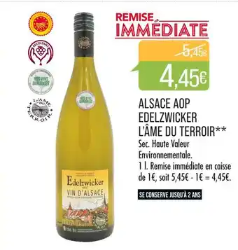 Match L’ÂME DU TERROIR ALSACE AOP EDELZWICKER offre