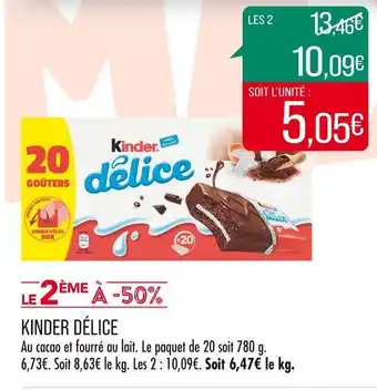 Match KINDER KINDER DÉLICE offre