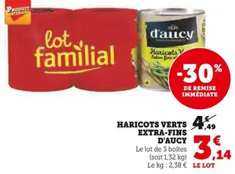Super U D'AUCY HARICOTS VERTS EXTRA-FINS offre