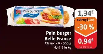Colruyt Belle France Pain burger offre
