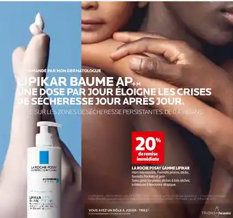 Auchan LA ROCHE POSAY GAMME LIPIKAR offre