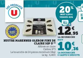 U Express HUITRE MARENNES OLERON FINE DE SOIT CLAIRE IGP U (4) offre