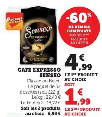 U Express CAFE EXPRESSO SENSEO offre