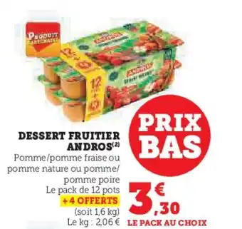 U Express DESSERT FRUITIER ANDROS(2) offre