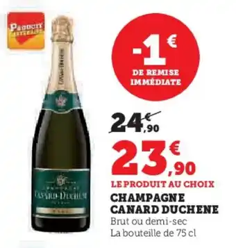 U Express CHAMPAGNE CANARD DUCHENE offre