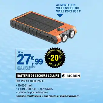E.Leclerc BATTERIE DE SECOURS SOLAIRE O BIGBEN offre