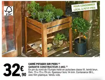 E.Leclerc CARRÉ POTAGER SUR PIEDS (3) offre