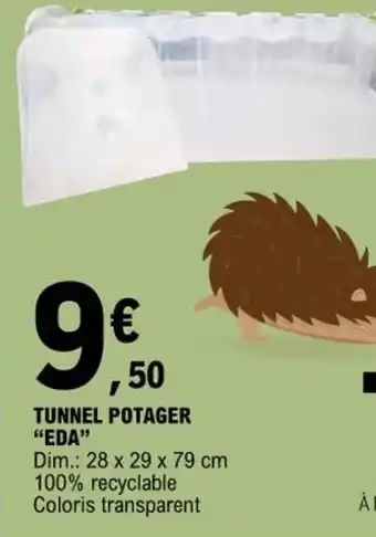 E.Leclerc TUNNEL POTAGER "EDA" offre