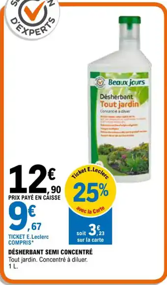 DÉSHERBANT SEMI CONCENTRÉ
