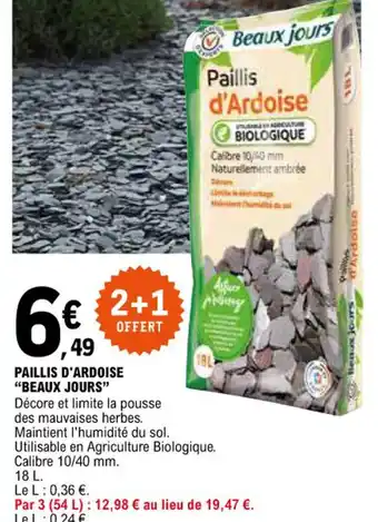 E.Leclerc PAILLIS D'ARDOISE "BEAUX JOURS" offre