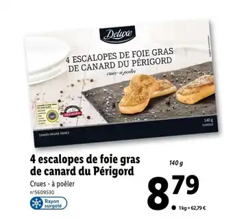 Lidl Deluxe 4 escalopes de foie gras de canard du Périgord offre