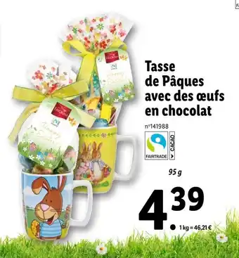 Lidl Tasse de Pâques avec des œufs en chocolat offre
