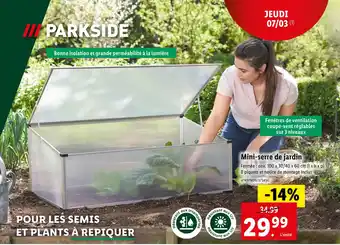 Lidl PARKSIDE Mini-serre de jardin offre
