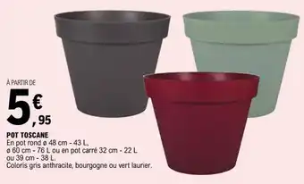 E.Leclerc POT TOSCANE offre