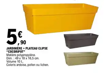 E.Leclerc JARDINIÈRE + PLATEAU CLIPSE "COCORIPOT" offre