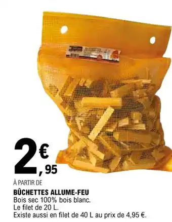 E.Leclerc BÜCHETTES ALLUME-FEU offre