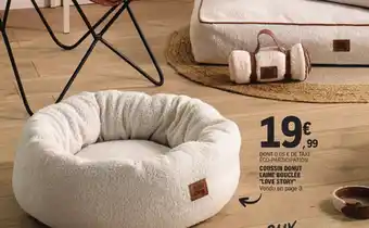 E.Leclerc COUSSIN DONUT LAINE BOUCLÉE "LOVE STORY" Vendu en page 3. offre