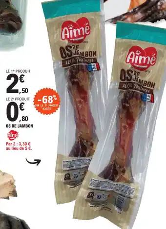 E.Leclerc OS DE JAMBON offre