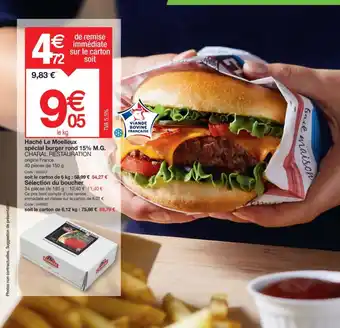 Promocash Haché Le Moelleux spécial burger rond 15% M.G. CHARAL RESTAURATION offre