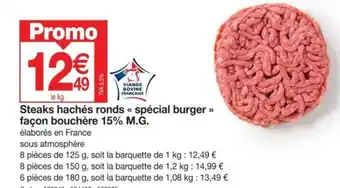 Promocash Steaks hachés ronds << spécial burger >> façon bouchère 15% M.G. offre