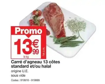 Promocash Carré d'agneau 13 côtes standard et/ou halal offre