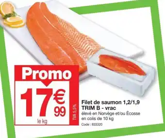 Promocash Filet de saumon 1,2/1,9 TRIM B - vrac offre