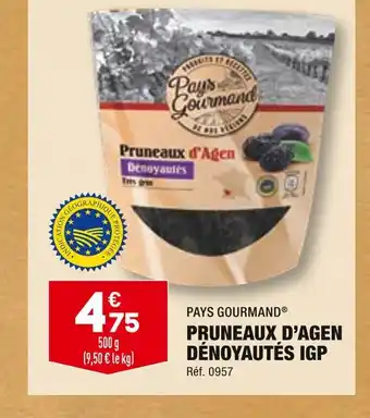 ALDI PAYS GOURMAND PRUNEAUX D’AGEN DÉNOYAUTÉS IGP offre