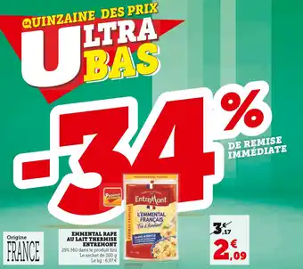 U Express ENTREMONT EMMENTAL RAPE AU LAIT THERMISE offre