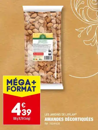 ALDI LES JARDINS DE LAYLAH AMANDES DÉCORTIQUÉES offre