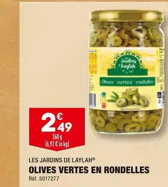 ALDI LES JARDINS DE LAYLAH OLIVES VERTES EN RONDELLES offre