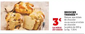 U Express BRIOCHE TRESSÉE offre