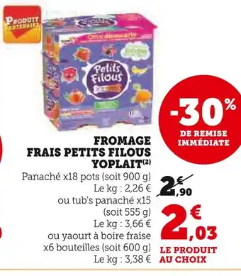 U Express YOPLAIT FROMAGE FRAIS PETITS FILOUS offre