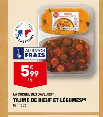 ALDI LA CUISINE DES SAVEURS TAJINE DE BŒUF ET LÉGUMES offre