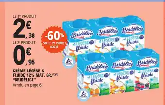 E.Leclerc Express CRÈME LÉGÈRE & FLUIDE 12% MAT. GR.BRIDÉLICE" offre