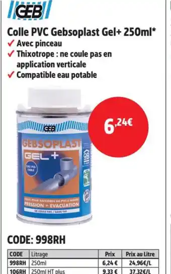Screwfix Colle PVC Gebsoplast Gel+ 250ml offre