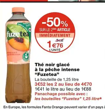 Monoprix Fuzetea Thé noir glacé à la pêche intense offre