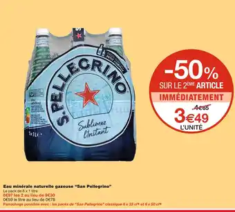 Monoprix San Pellegrino Eau minérale naturelle gazeuse offre