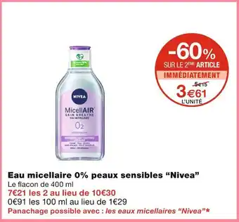 Monoprix Nivea Eau micellaire 0% peaux sensibles offre