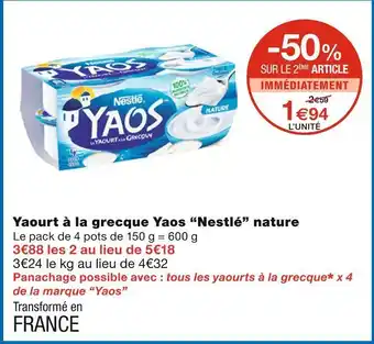 Monoprix Nestlé Yaourt à la grecque Yaos nature offre