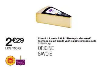 Monoprix Monoprix Gourmet Comté 12 mois A.O.P offre