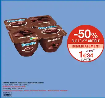 Monoprix Danette Crème dessert saveur chocolat offre