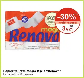 Monoprix Renova Papier toilette Magic 2 plis offre