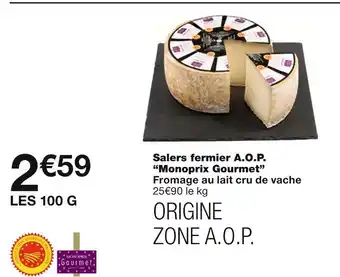 Monoprix Monoprix Gourmet Salers fermier A.O.P offre