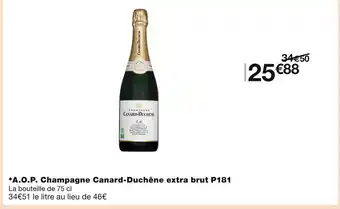 Monoprix Canard-Duchêne A.O.P. Champagne extra brut P181 offre