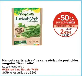 Monoprix Bonduelle Haricots verts extra-fins sans résidu de pesticides surgelés offre
